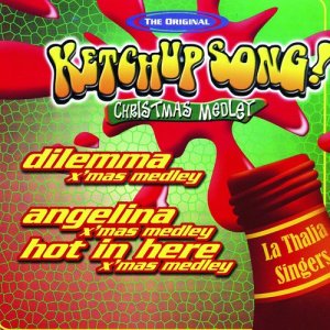 收聽The Original Catsup Song的Dilemma X'mas (Radio edit) (Radio Edit)歌詞歌曲