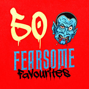 Halloween Songs的專輯50 Fearsome Favourites