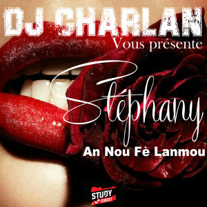 收听Dj Charlan的An nou fè lanmou歌词歌曲