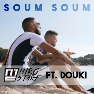 Miro Starf的專輯Soum soum (Explicit)