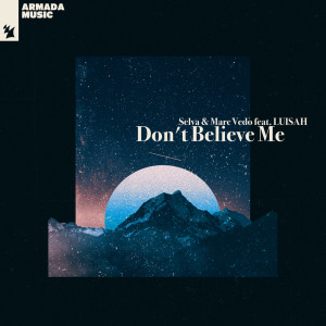 Album Don't Believe Me (Explicit) oleh Marc Vedo