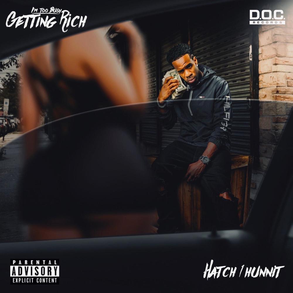 I'm Too Busy Getting Rich (Explicit)