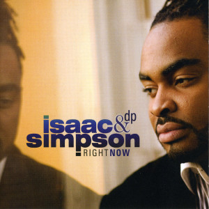 收聽Isaac Simpson & Divine Providence的Right Now歌詞歌曲