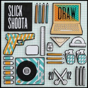 收聽Slick Shoota的Draw歌詞歌曲