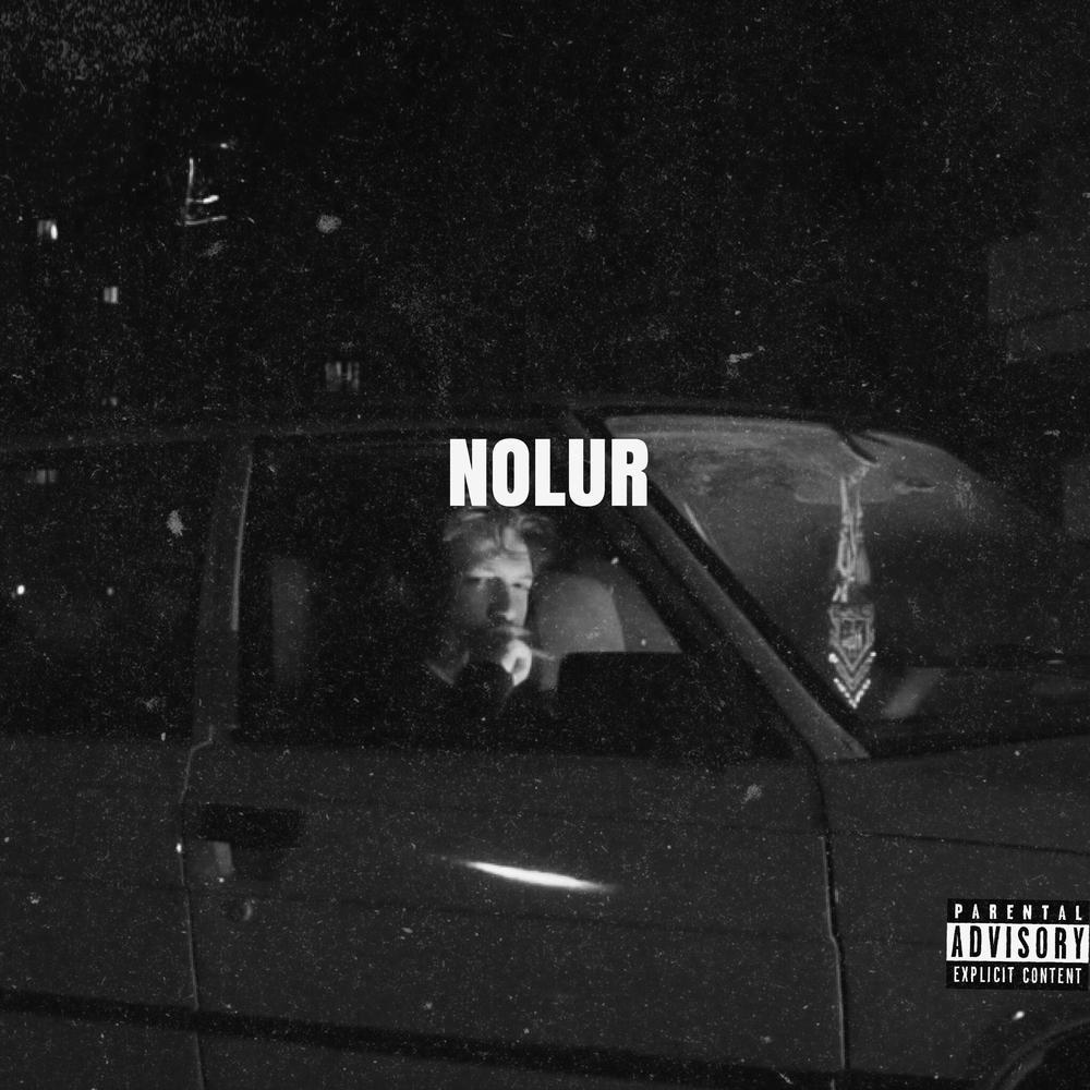 Nolur (Explicit)