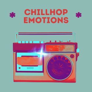 Album * Chillhop Emotions * from Chill Hip-Hop Beats
