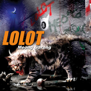 Dengarkan Meong Garong lagu dari Lolot dengan lirik