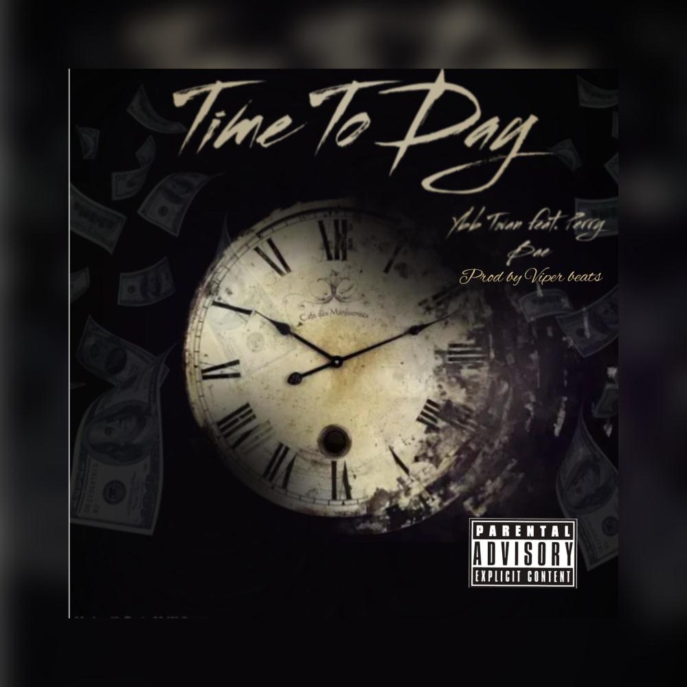 Time To Day(feat. Perry Bae) (Explicit)