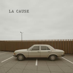 收聽Lelbi的LA CAUSE (Explicit)歌詞歌曲