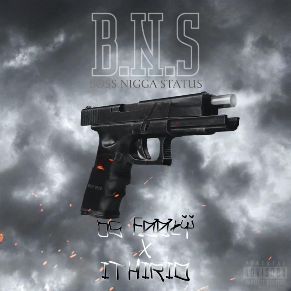 B.N.S (feat. Ithirio & YungVlone.Savgex) (Explicit)