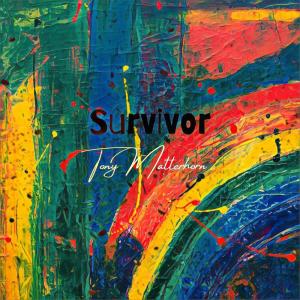 Survivor dari Tony Matterhorn