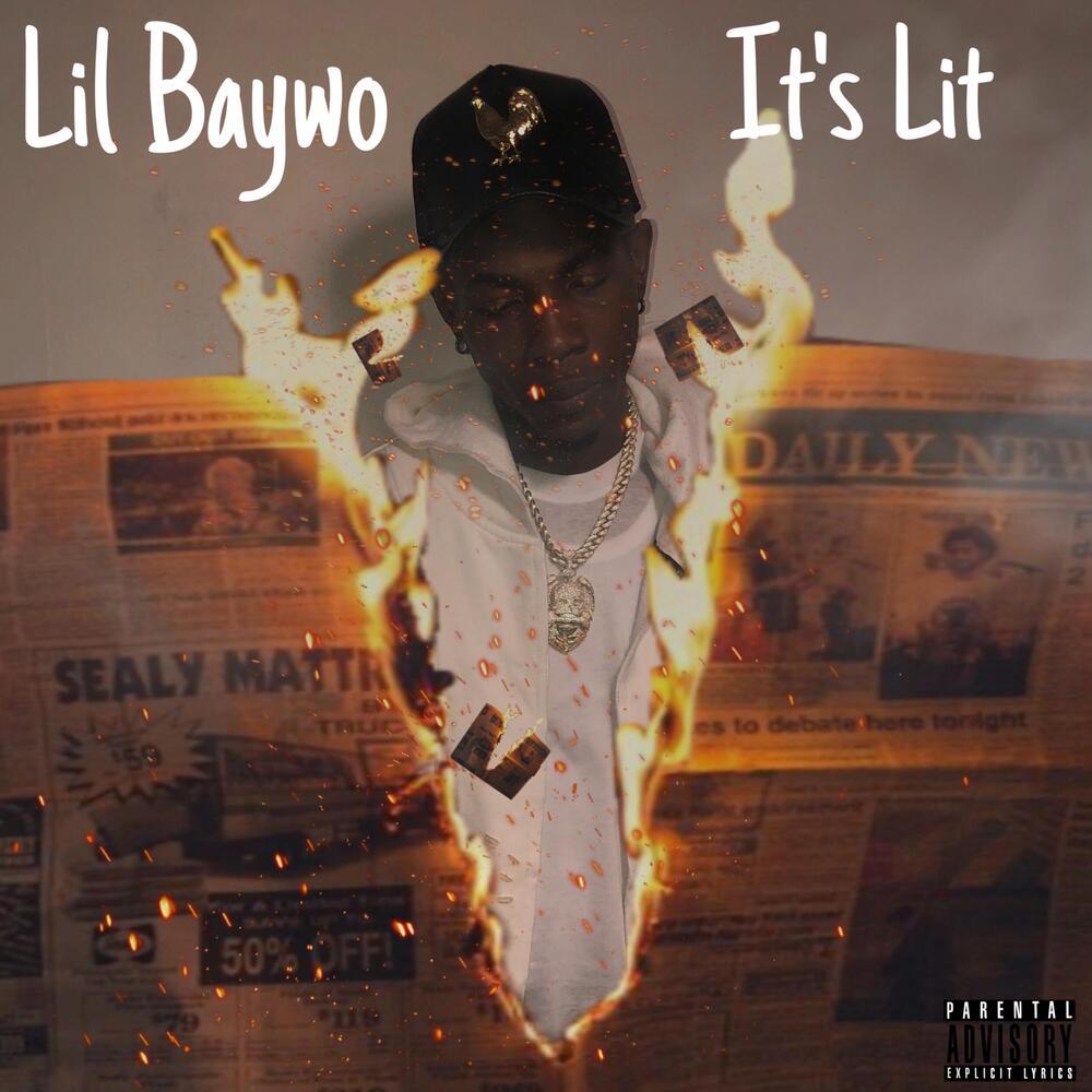 Its Lit (Explicit)