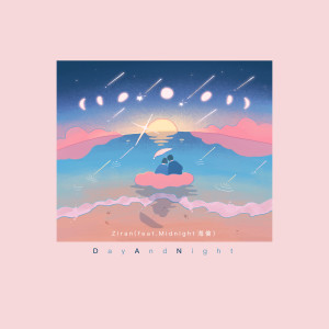 Dengarkan DayAndNight (Inst.) lagu dari ZIRAN 子然 dengan lirik