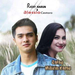 Dengarkan Galau Mikirin Kamu lagu dari Ricky Harun dengan lirik