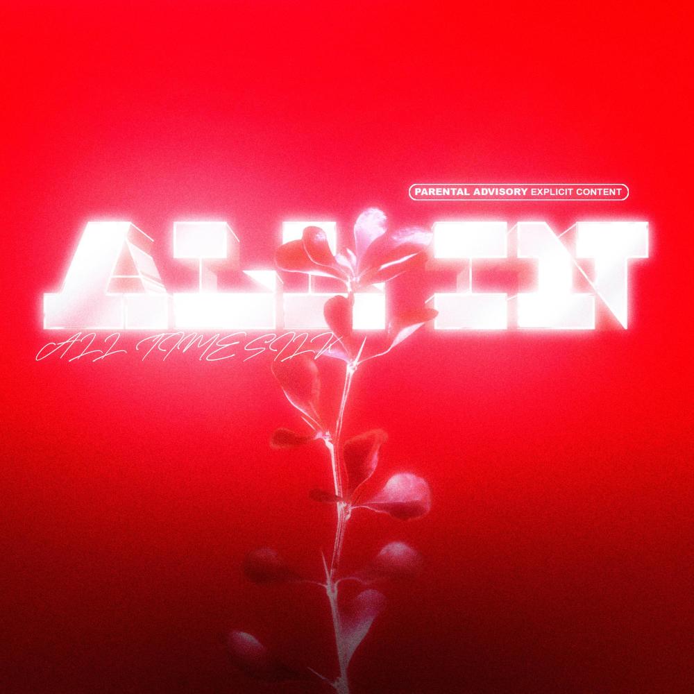 ALL IN (Explicit)