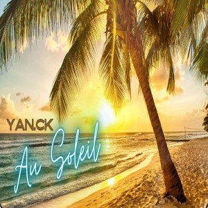 Album Au soleil from Yan.CK