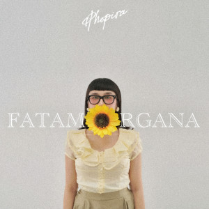 Phopira的专辑Fatamorgana