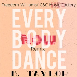 ดาวน์โหลดและฟังเพลง Everybody Dance Now (B.Taylor Radio Mix) พร้อมเนื้อเพลงจาก C&C Music Factory