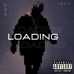 Listen to Loading (Explicit) song with lyrics from Isan
