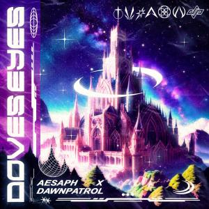 收聽dawnpatrol的Dove's Eyes歌詞歌曲