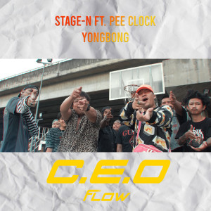 Dengarkan C.E.O Flow (Explicit) lagu dari Stage-N dengan lirik