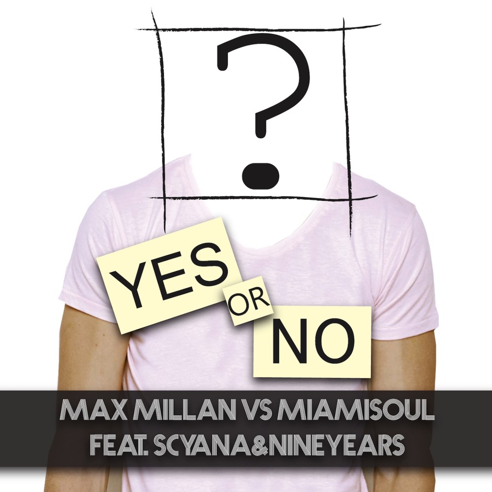 Yes or No (Paolo Dida Remix)