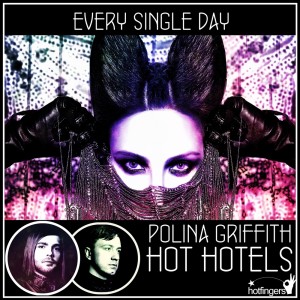 Hot Hotels的专辑Every Single Day