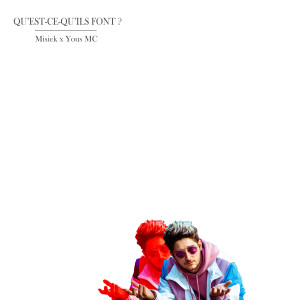 Album Qu'est-ce qu'ils font? (Explicit) from 
