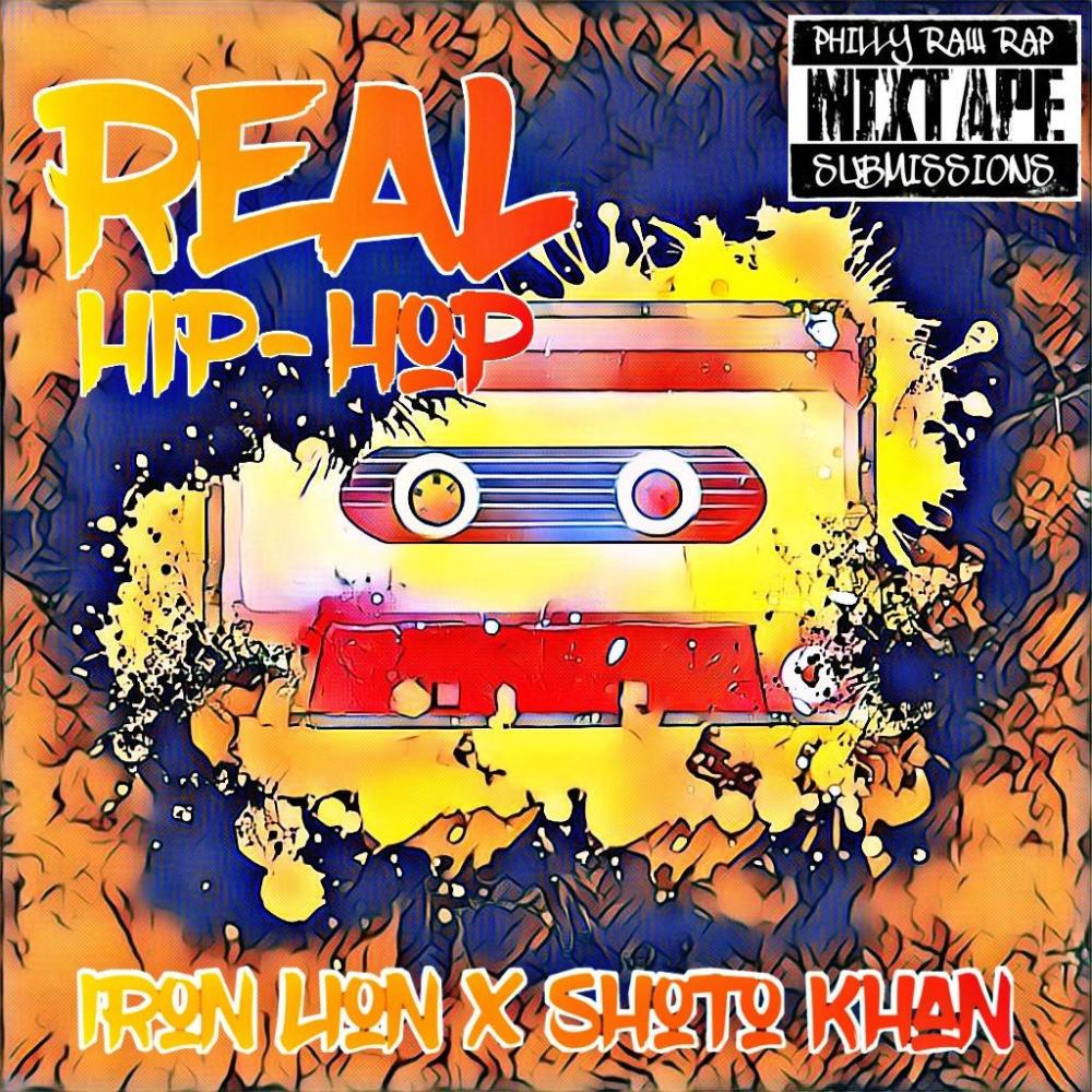 Real Hip-Hop (feat. Iron Lion & Shoto Khan) (Explicit)