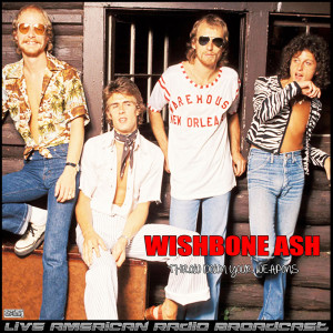 Album Throw Down Your Weapons (Live) from Wishbone Ash