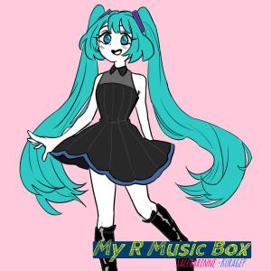 ดาวน์โหลดและฟังเพลง My R Music Box พร้อมเนื้อเพลงจาก Saccharinne