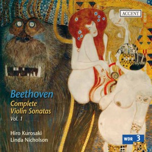 อัลบัม Beethoven: Complete Violin Sonatas, Vol. 1 ศิลปิน Hiro Kurosaki