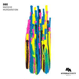 Dee的專輯Massive / Murdaration