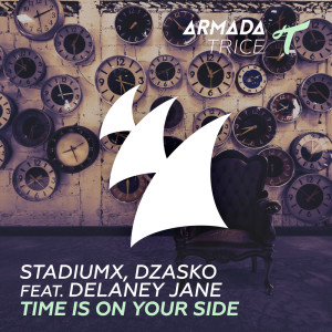 Dengarkan lagu Time Is On Your Side (Radio Edit) nyanyian Stadiumx dengan lirik