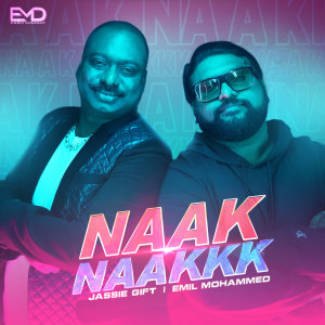 Album Naak Naakkk oleh Emil Mohammed