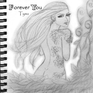 收聽tysu的Forever You歌詞歌曲
