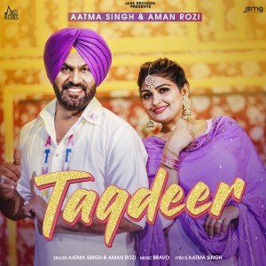 Dengarkan Taqdeer lagu dari Aatma Singh dengan lirik
