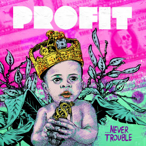 Dengarkan Vibes lagu dari Profit dengan lirik