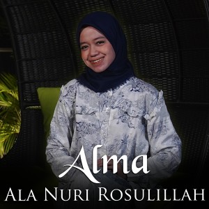 Listen to Ala Nuri Rosulillah song with lyrics from Alma