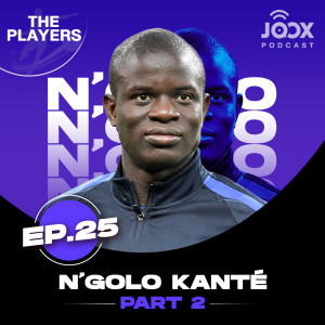 Dengarkan EP.25 'เอ็นโกโล่ ก็องเต้' กับจุดเปลี่ยนในชีวิต lagu dari The Players Podcast dengan lirik