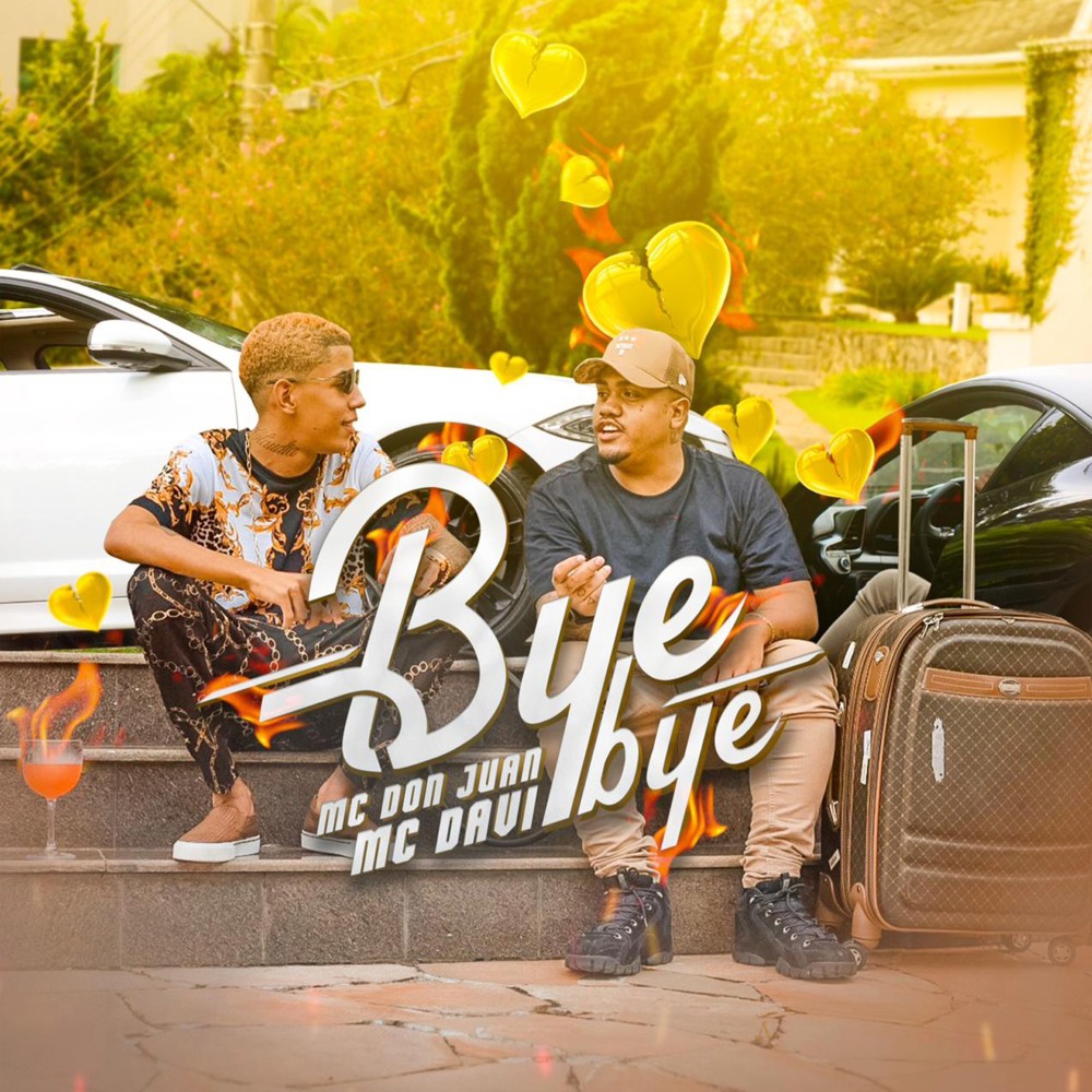 Bye Bye (Explicit)