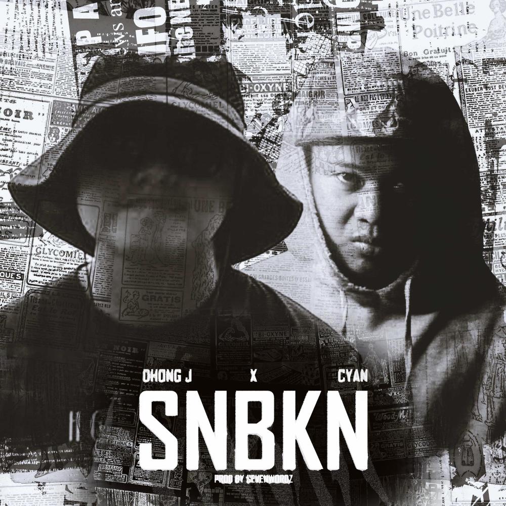 SNBKN (Dhong J x CYAN)