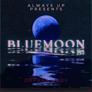 收聽Orphan Andy的BlueMoon歌詞歌曲