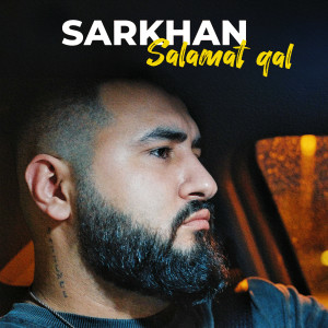 Album Salamat Qal from Sarkhan