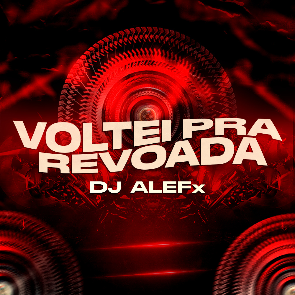 Voltei Pra Revoada (Explicit)