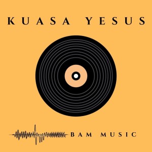 Listen to Kuasa Yesus (Minus One) song with lyrics from BAM Music