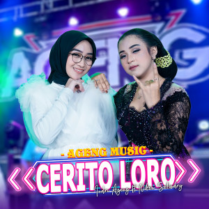 Cerito Loro dari Indri Ageng Music