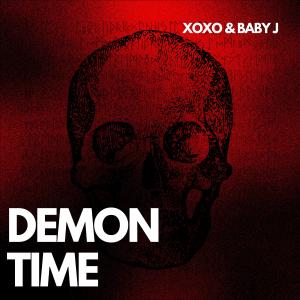 Baby J的專輯Demon time (feat. BABY J) [Explicit]
