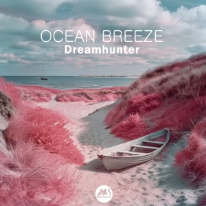 Dreamhunter的專輯Ocean Breeze