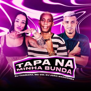 Album Tapa na Minha Bunda (Explicit) from 